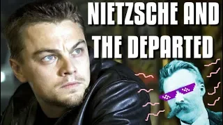 Nietzsche and The Departed | Renegade Cut