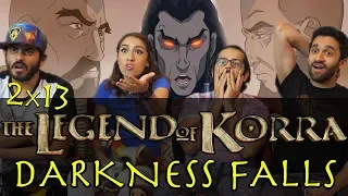 The Legend of Korra - 2x13 Darkness Falls - Group Reaction