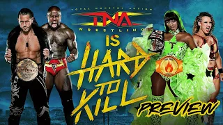 Trinity vs Jordynne Grace, Shelley vs Moose, HUGE Mystery Signing? | TNA Hard To Kill 2024 Preview