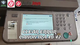 Clear error canon IRAdvance 4025/4225