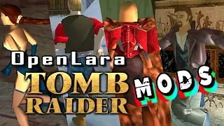 🎮 38 MODS and Funny Bugs - Tomb Raider/ OpenLara XProger (MOD RAIDER I)