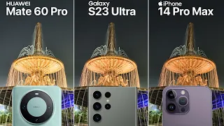 Huawei Mate 60 Pro VS Galaxy S23 Ultra VS iPhone 14 Pro Max Camera Test