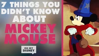 7 Things You Didn't Know About Mickey Mouse | Disney Shorts