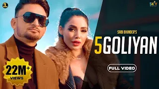 5 Goliyan : Sabi Bhinder (Full Video) The Kidd | Punjabi Song | Jatt Life Studio