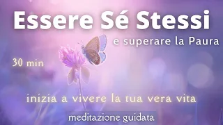 Essere Sé Stessi - Meditazione Guidata