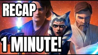 Star Wars: Clone Wars Recap in 1 Minute(Including Clone Wars Movie)!
