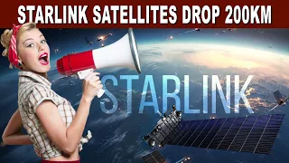 SpaceX Starlink Satellites Plummet 200km