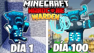 SOBREVIVÍ 100 DÍAS como UN WARDEN en MINECRAFT HARDCORE!