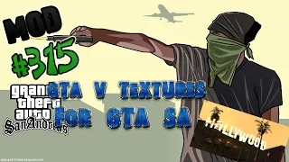 Обзор модов GTA San Andreas #315 -  GTA V Textures for GTA SA