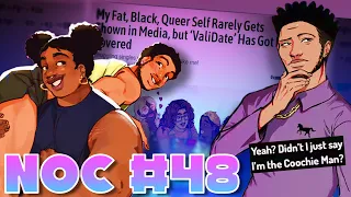 NOC #48: ValiDate - WHY DOES THIS EXIST Pt. 2 (@SinglePlayerCarl @ncala & @thisisjcgreen9646 )
