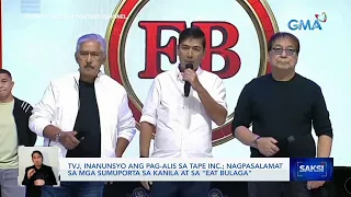 TVJ, inanunsyo ang pag-alis sa Tape Inc.; nagpasalamat sa mga sumuporta sa kanila at sa... | Saksi