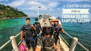 A Day in Life | Trip to Tioman Island | Kampung Salang