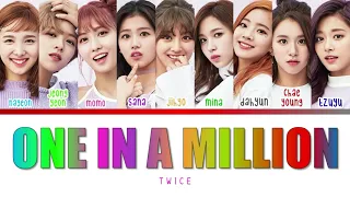 트와이스 [TWICE] - ONE IN A MILLION Color-Coded Lyrics | Han/Rom/Eng