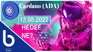 Kripto Teknik:  Cardano (ADA) Teknik Analiz- 13.08.2022 HEDEF NE?