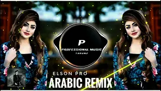 Arabic Song - Aweli | Elson Pro Remix | Arabic Remix 2022 | Professional Music TARUNz