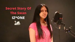 Secret Story Of The Swan- IZ*ONE (English Cover)