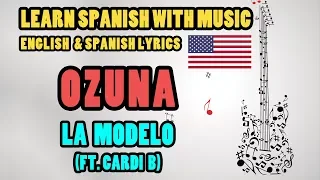 Ozuna La Modelo English Lyrics | Spanish & English Lyrics | Learn Spanish With Music