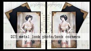 DIY metal look photo / book corners JOURNAL EMBELLISHMENTS