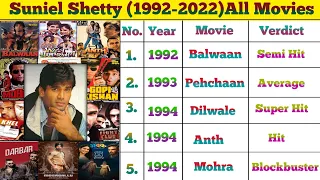 Sunil Shetty (1992-2022) All Movies Name list || Suniel Shetty All Movies Box Office Hits Or Flops