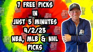 NBA, MLB & NHL Best Bets for Today Picks & Predictions Sunday 4/2/23 | 7 Picks in 5 Minutes