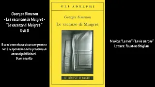 Georges Simenon - Les vacances de Maigret - “Le vacanze di Maigret “ 5 di 9