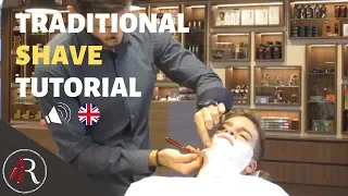 Traditional Shave Tutorial | Learn how to shave Like a Barber (English spoken)