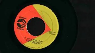 Tony Gregory - I'm Gonna Break Down