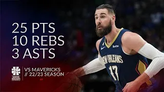 Jonas Valanciunas 25 pts 10 rebs 3 asts vs Mavericks 22/23 season