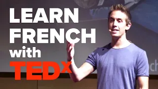 Learn French with TED Talks: Boost Your Confidence with David Laroche