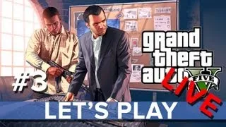 Grand Theft Auto 5 - Let's Play LIVE #3 - Eurogamer