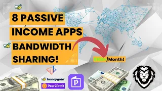 8 Bandwidth Sharing Apps - Simple install and leave and earn Passive Income 2023