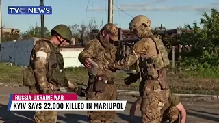 KYIV Says 22,000 Murdered In Mariupol