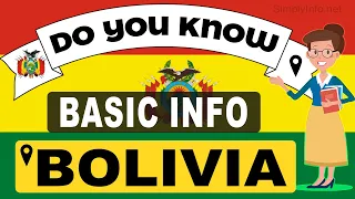 Do You Know Bolivia Basic Information | World Countries Information #21- General Knowledge & Quizzes