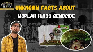 Unknown facts about MOPLAH Hindu genocide|Gandhi's Advocacy| Khilafat1921|Breathing history Ep24