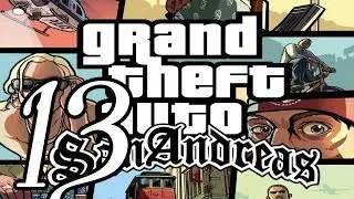 Прохождение Grand Theft Auto: San Andreas — Часть 13: Ограбление Дядюшки Сэма