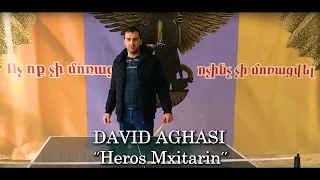 David Aghasi - Heros Mxitarin 2021 New (Official Video)