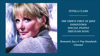 PETULA CLARK ~ ALL THE GREAT HITS - PART I