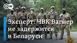 Военный эксперт: Пригожин все еще угроза для Путина, а ЧВК Вагнер не задержится в Беларуси надолго