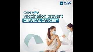Importance of HPV Vaccination | Cervical Cancer Prevention
