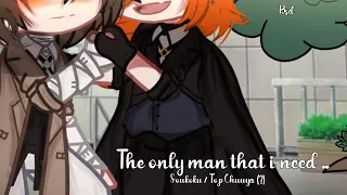 The only man that i need..// Soukoku/Top Chuuya (?) // Bsd