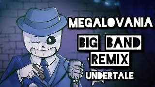 Megalovania ( BIG BAND REMIX ) | Undertale |