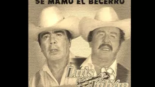 Soy Mas Cabron Que Bonito - Luis y Julian