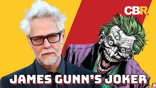 The Future Joker According to James Gunn