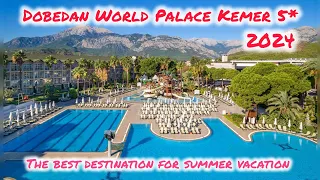 Dobedan World Palace Kemer 5* 🌟 2024  (ex. Alva Donna World Palace)/ Kemer Kiris Turkey 🇹🇷