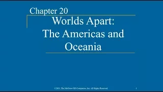 AP World History - Ch. 20 - Worlds Apart: The Americas and Oceania