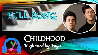 Childhood | Rauf & Faik | Keyboard Version with lyrics