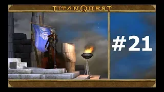 Titan Quest. #21. Легендарное чудовище Скорпос. Прохождение без комментариев.