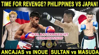 JERWIN ANCAJAS vs TAKUMA INOUE PREVIOUS FIGHTS HIGHLIGHTS | JONAS SULTAN VS RIKU MASUDA JAPAN