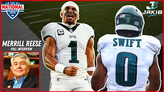 Merrill Reese THINKS 2023 Eagles Are BETTER than Last Years Super Bowl Team? | Dan Sileo