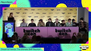 Dream and Friends: The Ultimate SMP Reunion TwitchCon Panel | NomNom 10/07/22